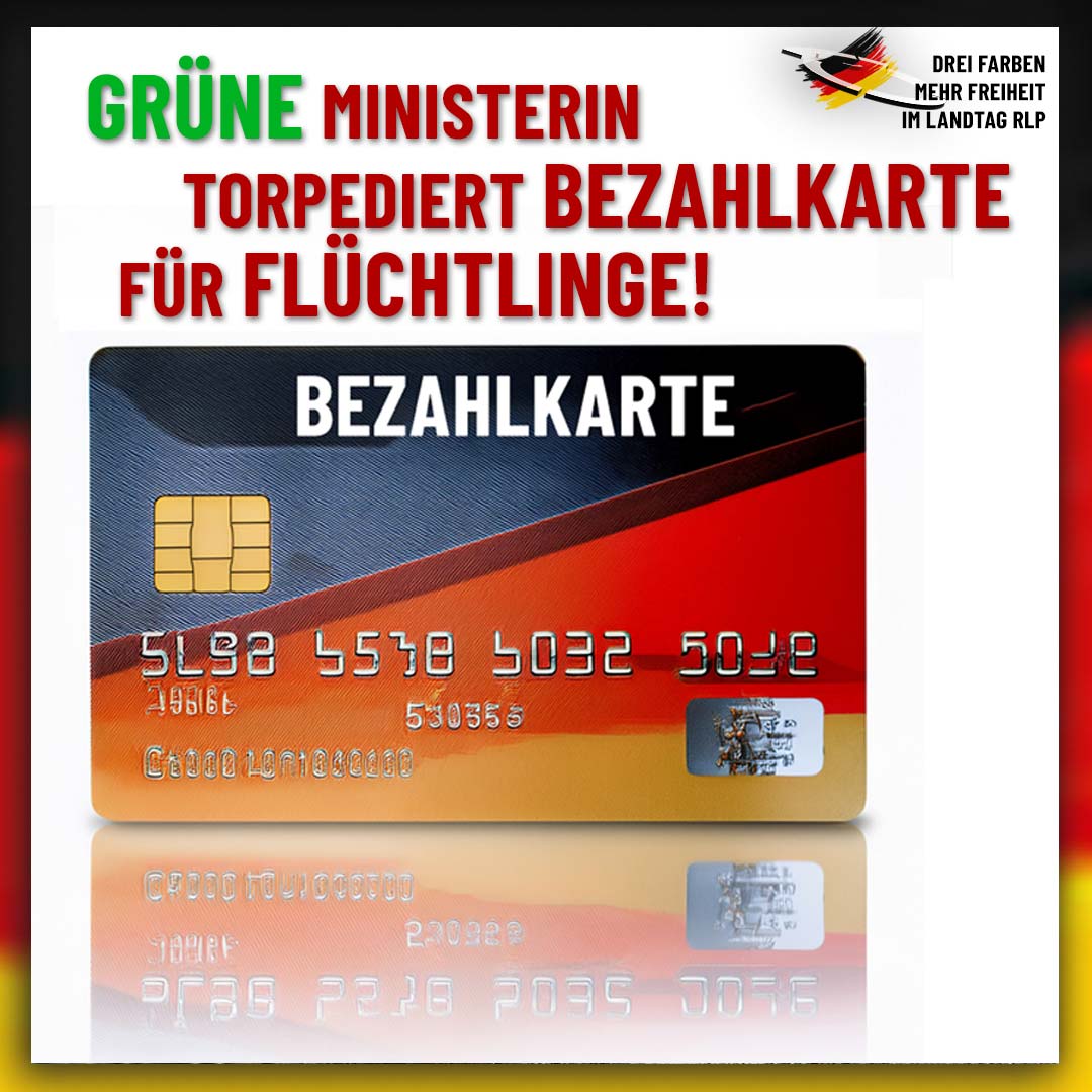 Grüne Ministerin hat die Bezahlkarte für Flüchtlinge erfolgreich torpediert